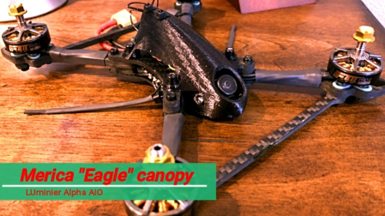 Catalystmachineworks Eagle canopy | Luminier Alpha AIO |T-motor F40 pro v2.