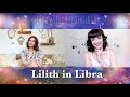Lilith in Libra