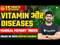 Vitamin और Diseases के Memory Tricks | 15 Minute Show by Deepak Sharma