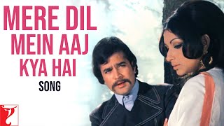 Mere Dil Mein Aaj Kya Hai - Song | Daag | Rajesh Khanna | Sharmila Tagore