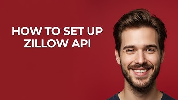 How to Set Up Zillow Api - GUIDE!