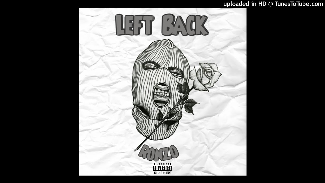 Ronzo - Left Back (Official Audio)