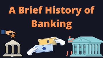 History and Evolution of Banking system