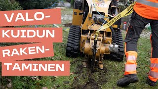 Valokuidun rakentaminen kotiin