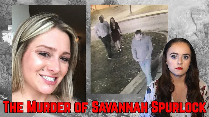 SOLVED: The Savannah Spurlock Case