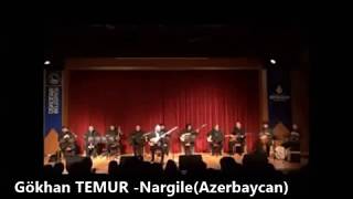 Gökhan TEMUR - GETME & NARGİLE (Azerbaycan)