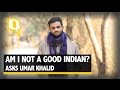 The Quint Umar Khalid Am I Not A Good Indian