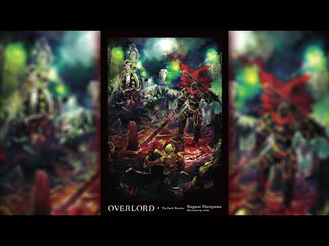 02 Overlord The Undead King | Light Novel Volume 02 - YouTube