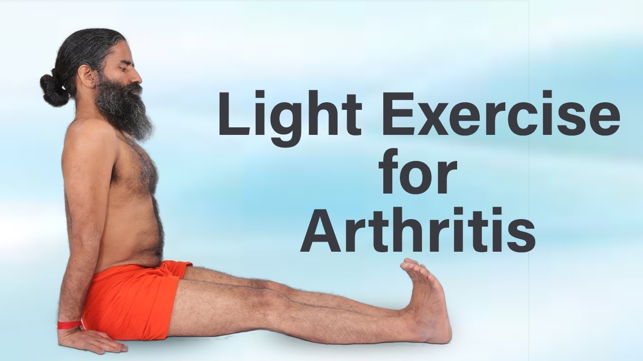 Light Exercise for Arthritis  Swami Ramdev