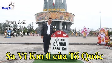Mũi Sa Vĩ - Km 0 của Tổ Quốc (Sa Vi Cape - Km 0) I Móng Cái I Quảng Ninh I Viet Nam I Thang Vu