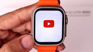 How to Install YouTube on Smart Watch S8 Ultra