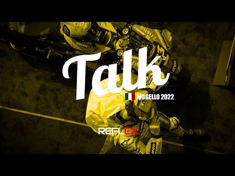 Reflex Talk : คุยหลังเกมส์การแข่งขัน MotoGP สนามที่ 8  Mugello Circuit   2022  Reflex Talk : คุยหลังเกมส์การแข่งขัน MotoGP สนามที่ 13 Austria Grand Prix  2022 