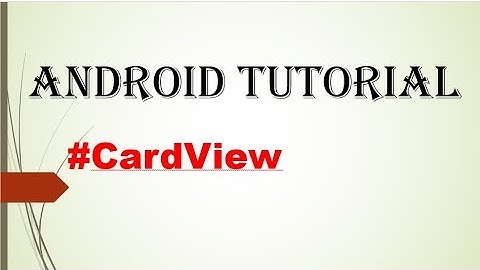 Cardview in android studio.