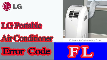 LG Portable Air Conditioner Error Code FL
