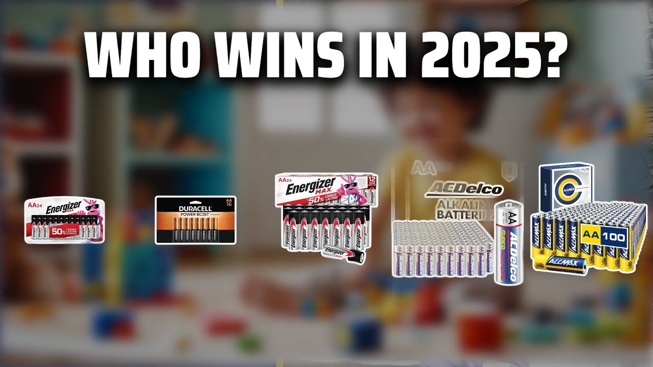 The Top 5 Best AA Batteries For Toys in 2025 - Must Watch Before Buying!