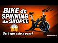 🚴♂️ VALE A PENA ESSA BIKE DA SHOPEE? TESTEI A JOYFOX SPINNING EM CASA! 😱🔥