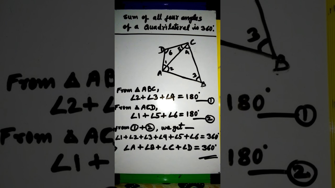 Sum Of All Angles Of A Quadrilateral Is 360 Degree In Hindi