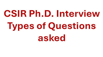 CSIR PhD Interview questions #phd #phdadmissions #phdapplication