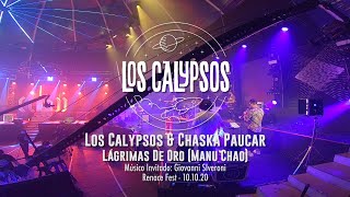 Los Calypsos &amp; Chaska Paucar - Lágrimas de Oro (Manu Chao) POV