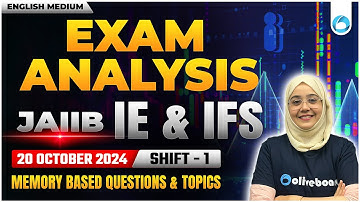 JAIIB IE and IFS Exam Analysis October 2024 in English | JAIIB IE and IFS Memory Based Questions