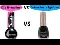 Elle 18 Eyeliner VS Lakme insta Eyeliner Review & Swatch || Affordable Liquid Eyeliners ||