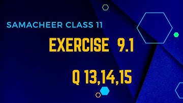 Samacheer class 11|maths | ex 9.1| q 13,14,15| limits and continuity| chapter 9