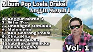 Album Pop Anggur Merah 1 - Loela Drakel