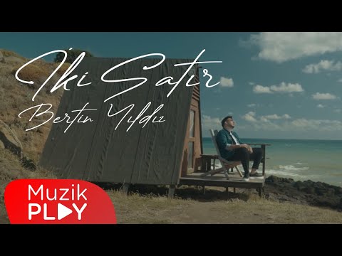 Bertin Yıldız - İki Satır (Official Video)