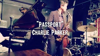 Passport(Charlie Parker)/竹内亜里紗4'BeBop Revisited!'Live at JesseJames(Tachikawa,Tokyo)