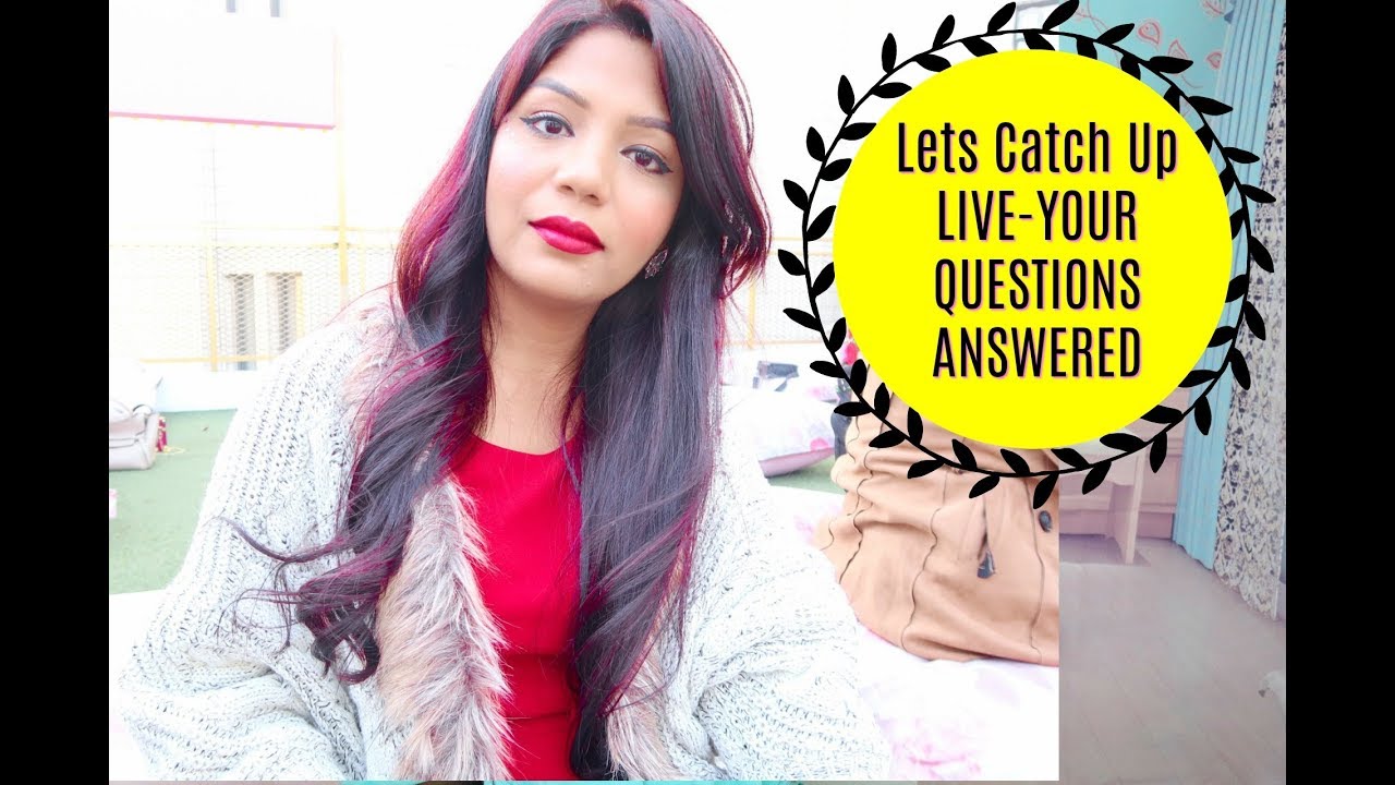 Lets Catch Up Live | Life UPDATE| YOUR Questions Answered ...