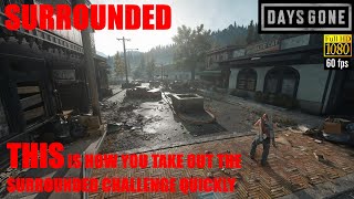 Days Gone PS5 - SURROUNDED - SPEED RUN