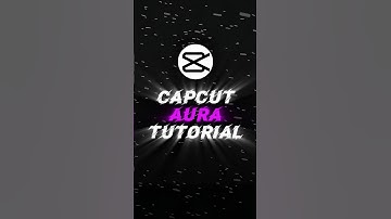 CapCut ✦ Aura Tutorial ✦ #shorts #capcutedit