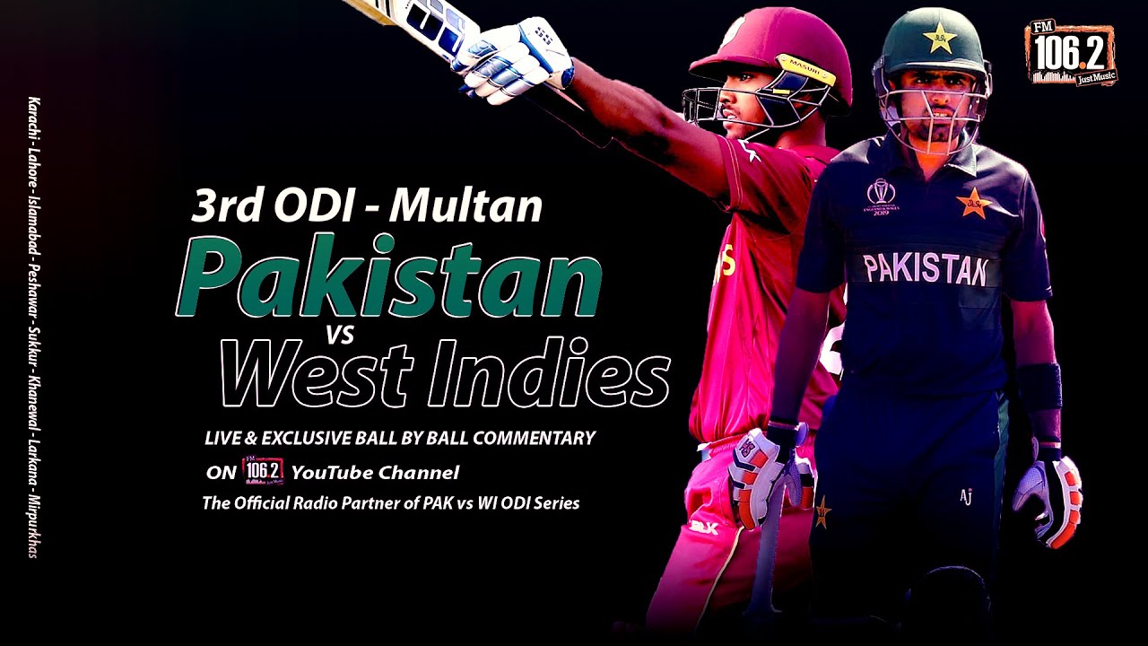 Fm1062 live pak vs wi 3rd odi 2022 live cricket commentary stream