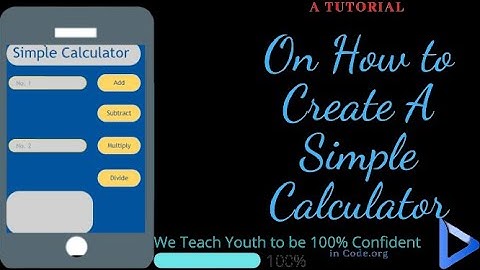 How to create a simple calculator in code.org | Delta Coding Non Profit Organization