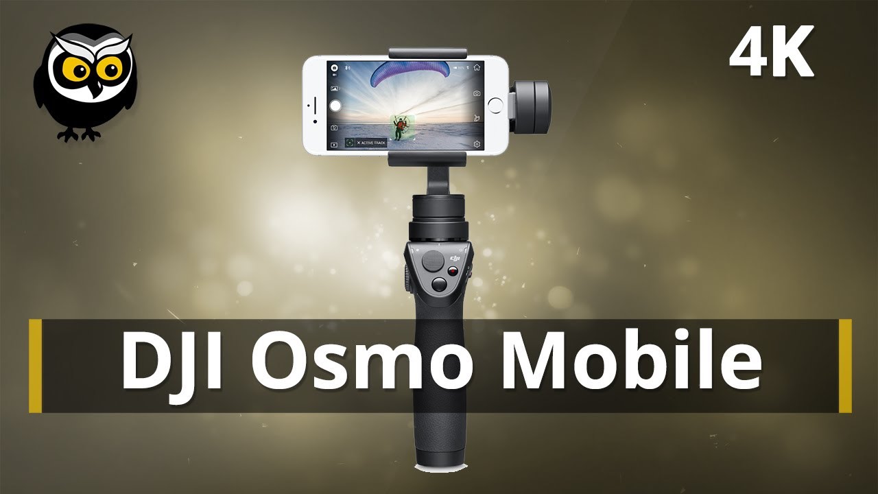 DJI Osmo Mobile -