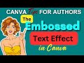 Make an embossed text effect using Canva