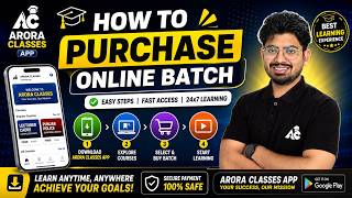 How to Purchase Online Batch in Arora Classes App | Complete Step-by-Step Guide By Ashim Sir