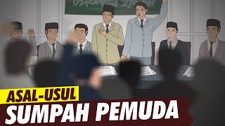 Asal Usul Sumpah Pemuda | ASAL USUL