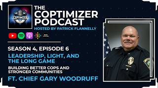 Leadership, Legacy, and the Cost of Service ft. Gary Woodruff