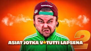 Asiat jotka v*tutti lapsena 2 | Korroosio