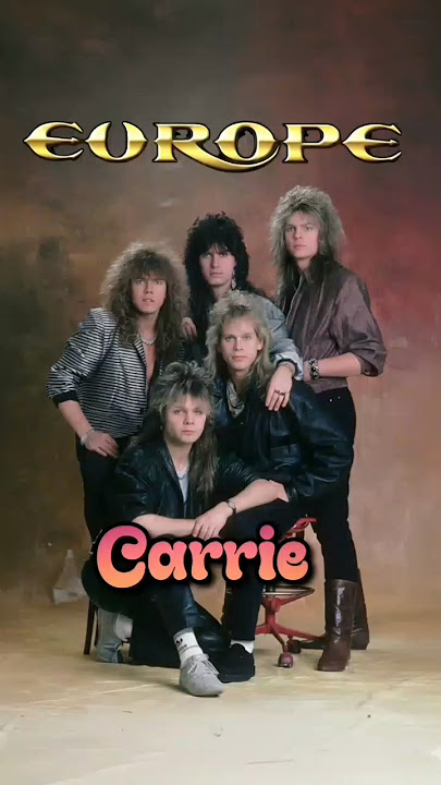 EUROPE - CARRIE - 1986