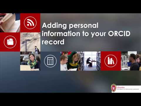 Adding personal information to your ORCID record
