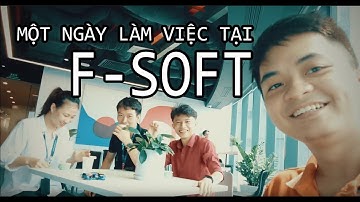 Môi trường làm việc ở fpt software thì có gì - một ngày làm việc bình thường - Trung săm daily vlog