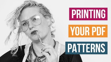 How To Print PDF Patterns - Print PDF Sewing Patterns at home!