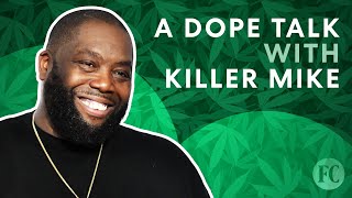 Fighting For Cannabis Legalization With Killer Mike | Fast Company