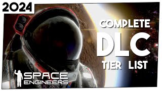 Which is the BEST Space Engineers DLC? 2024 Tier List