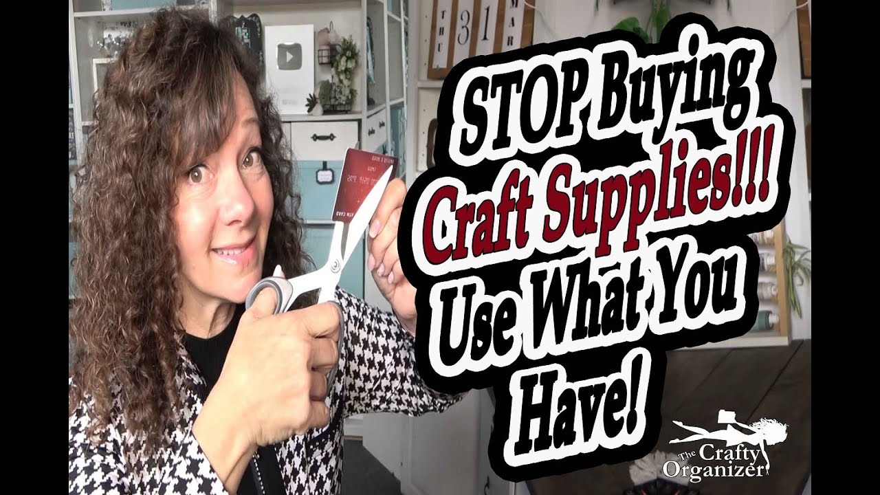 Are You Overwhelmed With Your Craft Supplies? Let's Declutter/Organize! 
