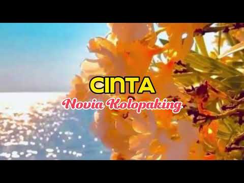 CINTA - Novia Kolopaking (+lirik)