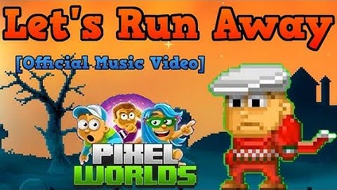 Pixel Worlds | Let