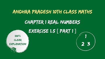 Chapter1-Real Numbers [ Exercise 1.5 ] ( Part 1 ) | 10th Class Mathematics